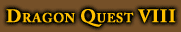 Dragon Quest VIII