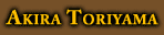 Akira Toriyama