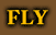 Fly (Dai) Fly (Dai)