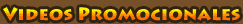 Videos promocionales Videos promocionales